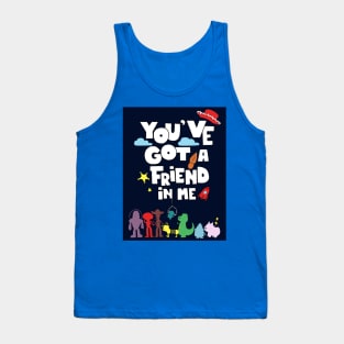 you've got a friend in me Tank Top